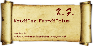 Kotász Fabrícius névjegykártya